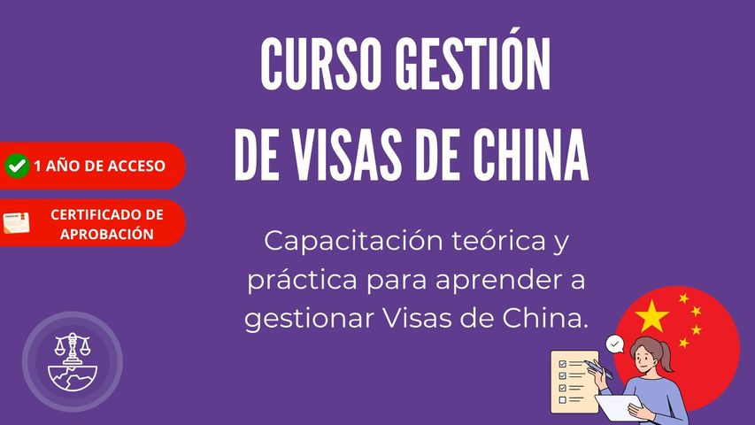 Curso Gestión de VISAS de China