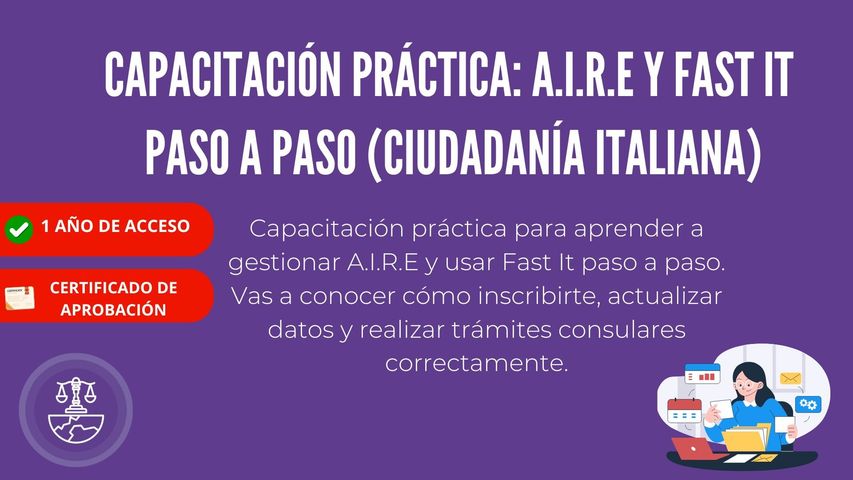 Capacitación práctica: A.I.R.E y FAST IT paso a paso (Ciudadanía Italiana)