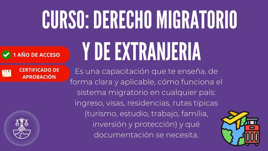 Capacitación: Derecho Migratorio y de Extranjería Internacional