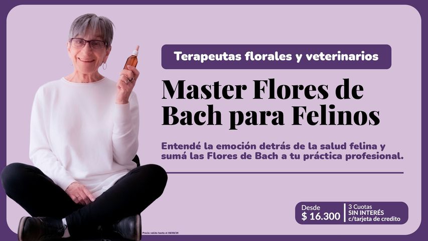Master de Flores de Bach para Felinos: casos clínicos reales para terapeutas y veterinarios