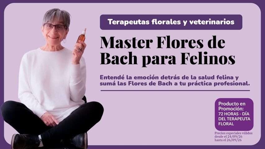 Master de Flores de Bach para Felinos: casos clínicos reales para terapeutas y veterinarios