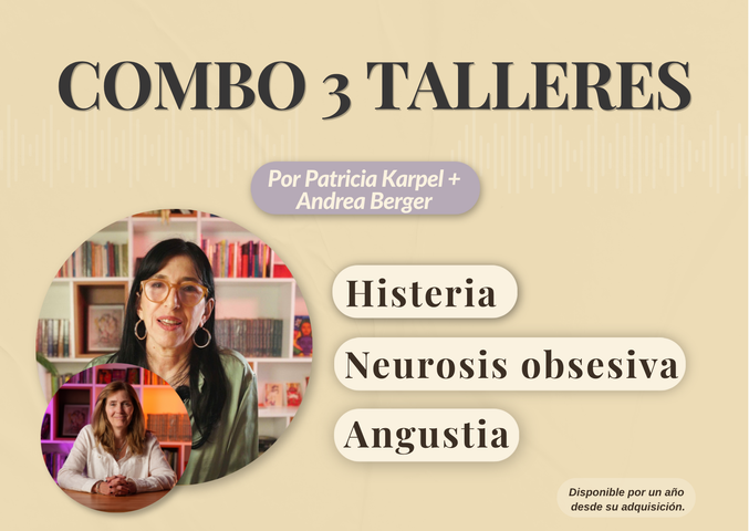 COMBO: neurosis obsesiva + histeria + angustia