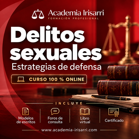 Delitos sexuales y estrategias de defensa