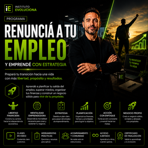 Renunciá a tu Empleo y Emprendé con Estrategia⭐⭐⭐⭐⭐
