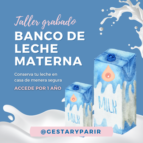 Taller para aprender a crear tu banco de leche materna en casa: consejos prácticos, elección de extractor y seguridad en casa.