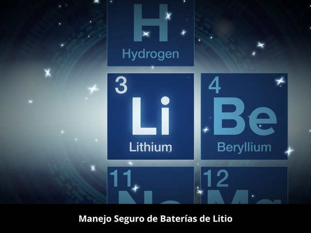 Manejo Seguro de Baterías de Litio