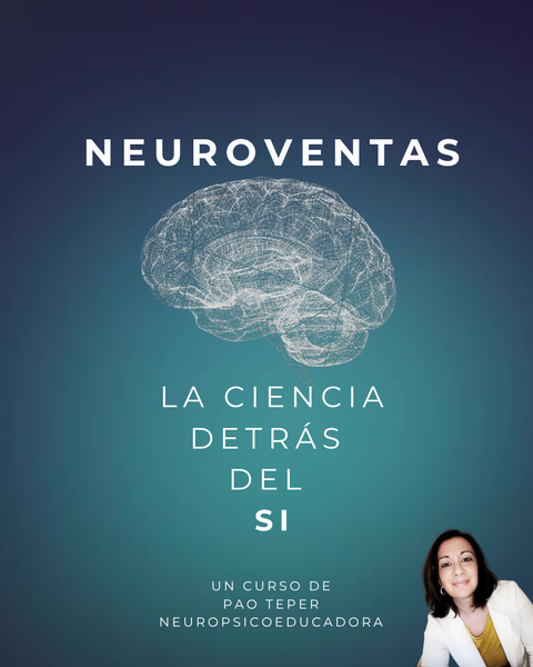 NEUROVENTAS: LA CIENCIA DETRÁS DEL SI