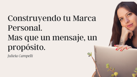 Construyendo tu Marca Personal.