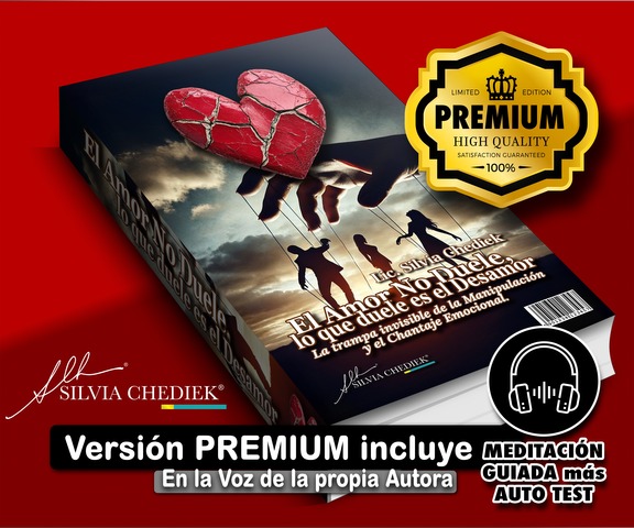 EL AMOR NO DUELE LO QUE DUELE ES EL DESAMOR -  LIBRO DIGITAL + AUDIO LIBRO + AUTO TEST + MEDITACIÓN GUIADA EN VIDEO (MP4) Y AUDIO (MP3) - VERSIÓN PREMIUM