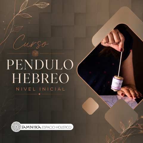 Curso Péndulo Hebreo - Iniciación (Nivel 1)