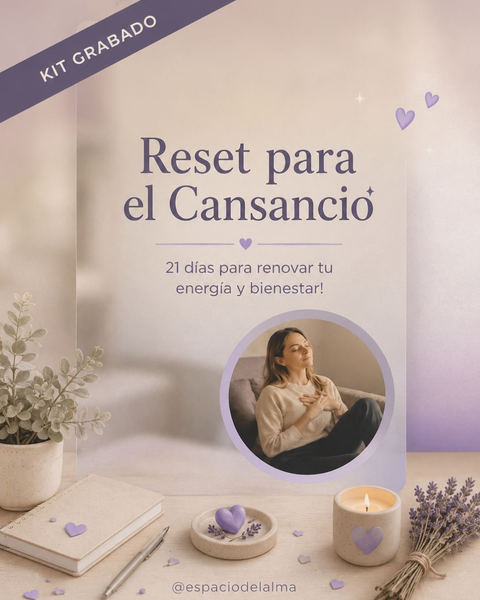 Reset para el Cansancio