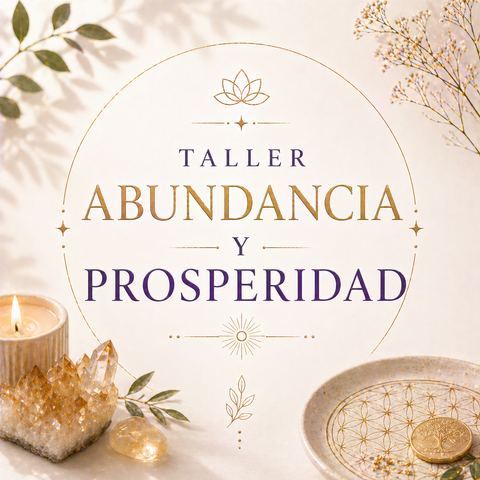 ✨ Taller de Abundancia y Prosperidad 🐝🍯✨