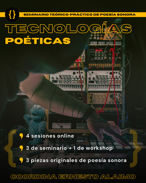 TECNOLOGÍAS POÉTICAS