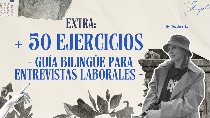 + 50 Ejercicios (Guía Bilingüe para Entrevistas Laborales)