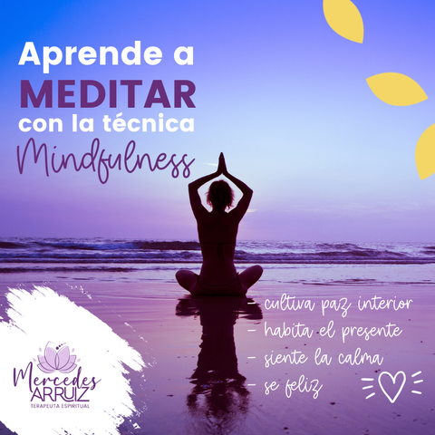 Aprende a Meditar en 21 días con la técnica Mindfulness