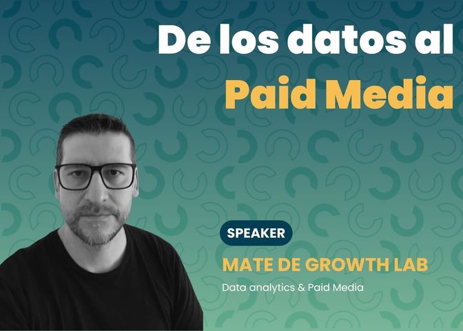 De los datos al Paid Media