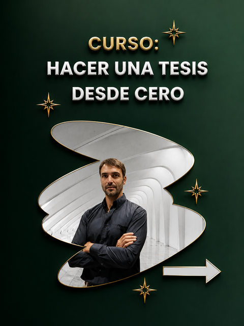 Hacer una Tesis desde Cero