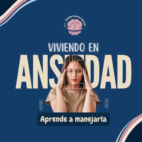 Viviendo en Ansiedad