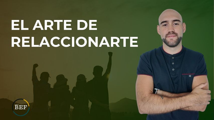 El Arte de relacionarte