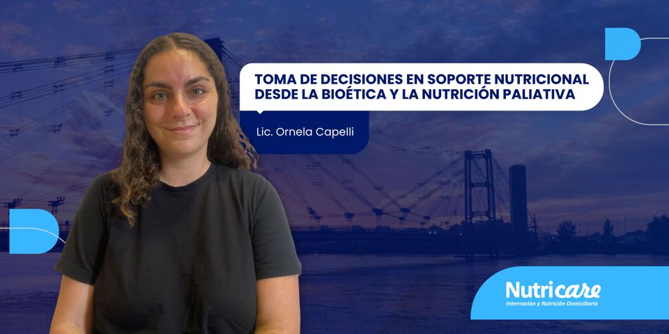 Toma de decisiones en Soporte Nutricional