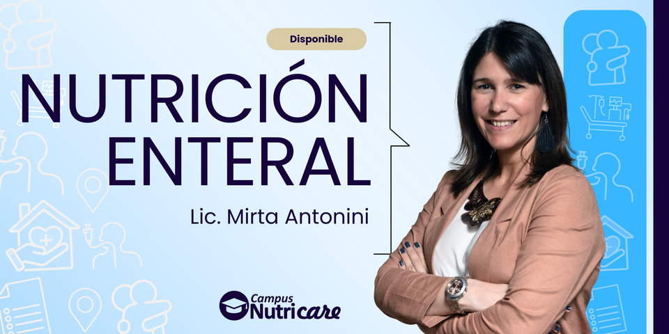 Nutrición Enteral Paso a Paso: De la Teoría a la Práctica