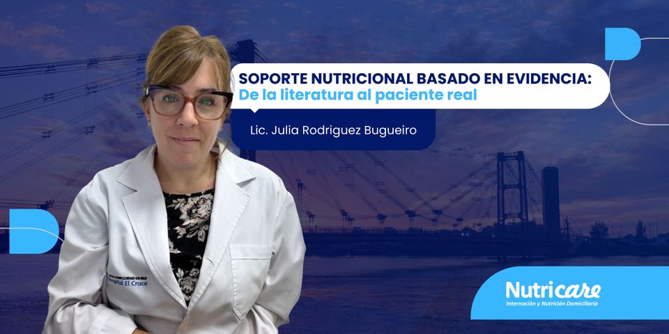 Soporte Nutricional basado en evidencia