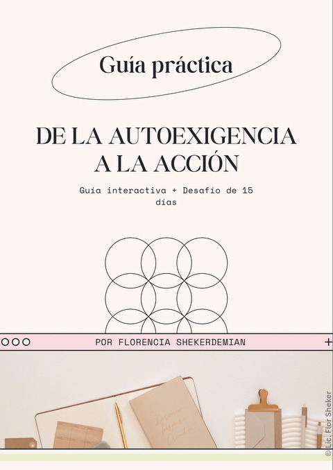 De la Autoexigencia a la Acción