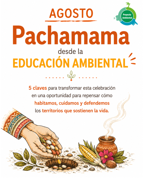 Pachamama y Educación Ambiental