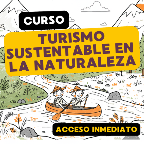 Curso online: Turismo Sustentable en la Naturaleza