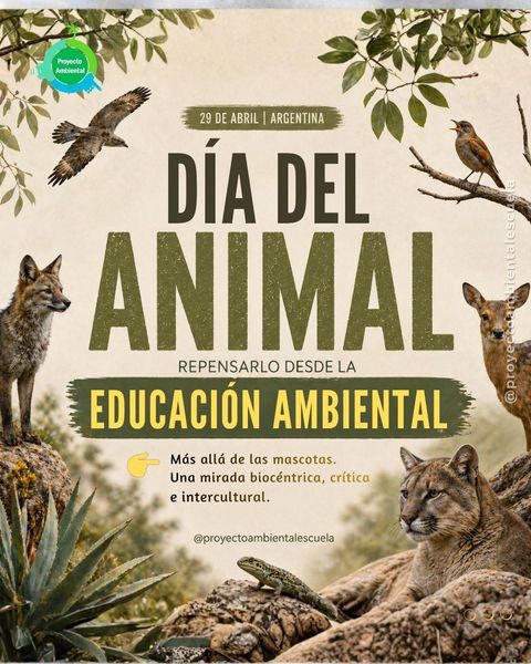 29 de abril: Día del Animal desde la Educación Ambiental