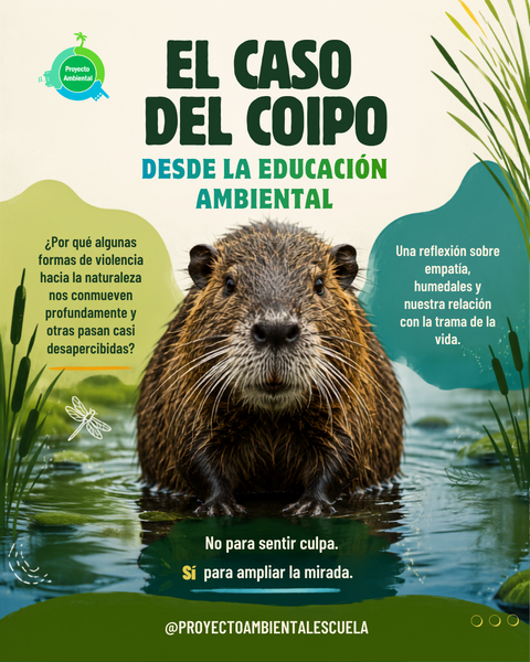 El caso del Coipo desde la Educación Ambiental