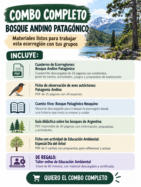 Bosque Andino Patagónico | Combo completo