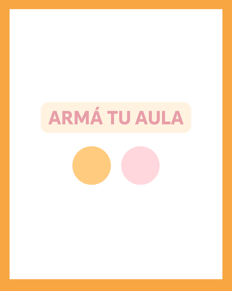 Armá tu aula con rosa y naranja