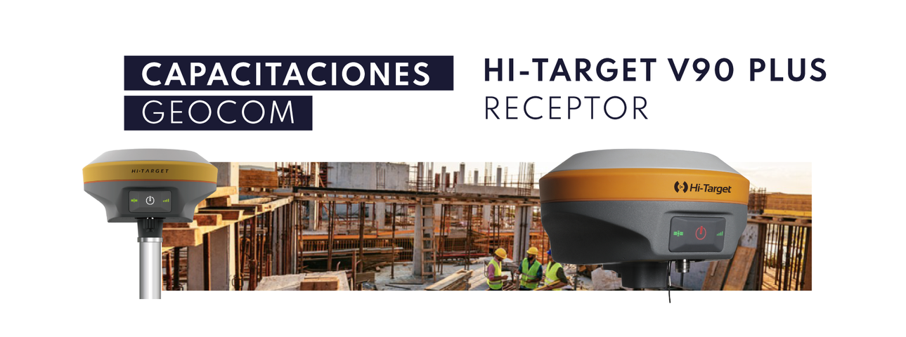 Capacitación Hi-Target V90 Plus