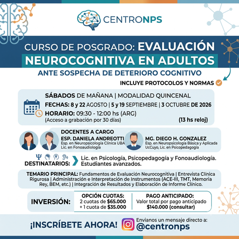 Evaluación Neurocognitiva ante sospecha de Deterioro Cognitivo en Adultos