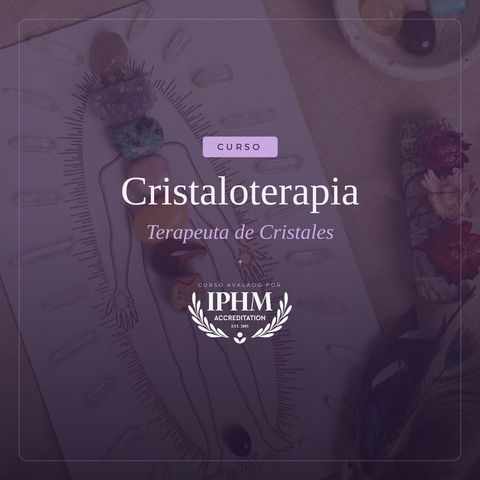 CRISTALOTERAPIA- TERAPEUTA DE CRISTALES
