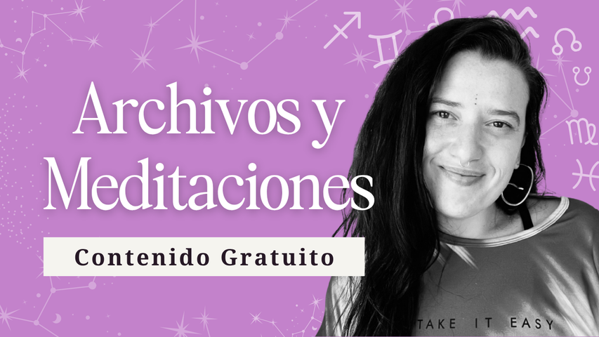 Archivos y Meditaciones Gratuitas
