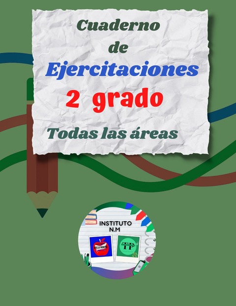 Cuadernillo educativo de 2º Grado – Lengua, Matemáticas, Sociales y Naturales