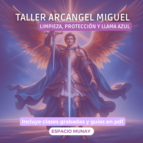 Taller Arcangel Miguel y Rayo Azul
