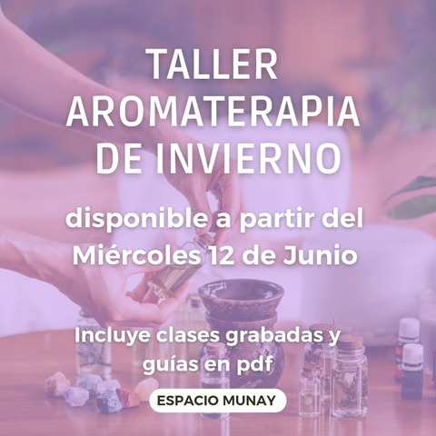 Taller Aromaterapia de invierno