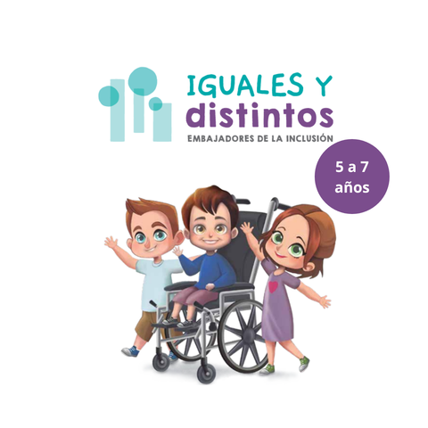Iguales y distintos: Embajadores de la inclusión - libro 1er grado (5 a 7 años)
