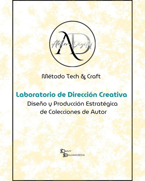 Cómo Crear Colecciónes de Autor -Laboratorio de Dirección Creativa