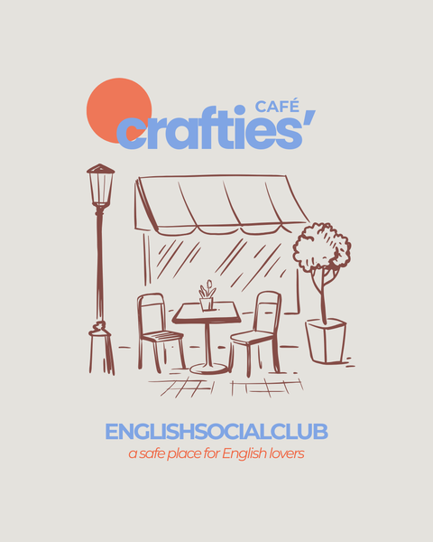 Crafties’ Café: a safe place for English lovers