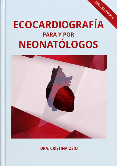 Ecocardiografía para y por Neonatólogos - Edición impresa (exterior)