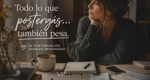 Todo lo que postergás… también pesa