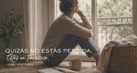 Quiza no estas perdida. Estas en transición.
