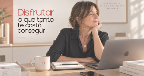 Disfrutar lo que tanto te costó conseguir