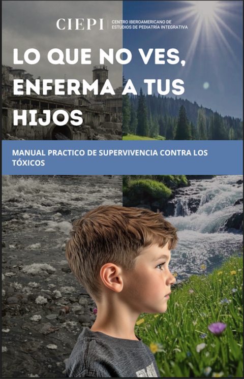 Guía de Tóxicos: Lo que no ves también puede afectar la salud de tus hijos