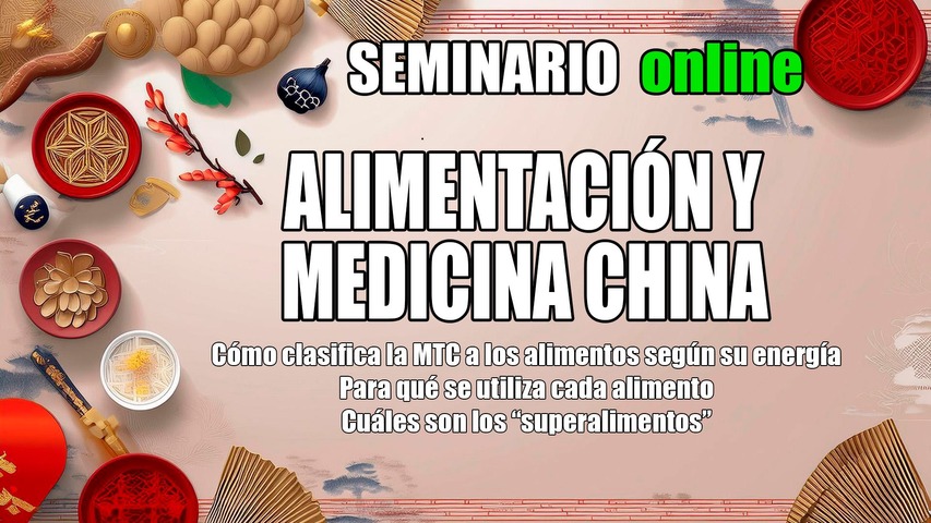Seminario de Alimentación y Medicina China