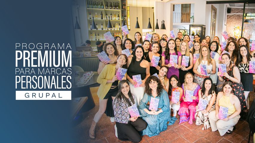 Programa Premium Grupal para Marcas Personales - 1° Edición